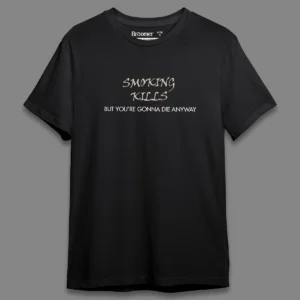 Smoking Kills- Regular T-shirt