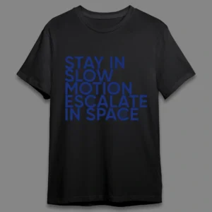 Slow Motion- Regular T-shirt